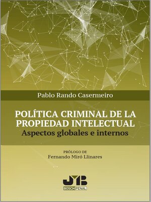 cover image of Política criminal de la propiedad intelectual
